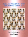 Headington M.R.  Data abstraction and structures using C++