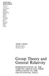 Carmeli M.  Group theory and general relativity: representations of the Lorentz group and their applications to the gravitational field