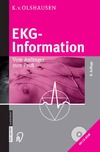 Olshausen K.  EKG-Information: Vom Anfanger zum Profi