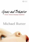 Sir Rutter M.  Genes and Behavior - Nature-Nurture Interplay Explained