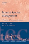 Clout M., Williams P.  Invasive Species Management: A Handbook of Techniques (Techniques in Ecology and Conservation)