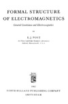 Post E.  Formal Structure of Electromagnetics: General Covariance and Electromagnetics