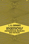 Graham L.  Ingenious mathematical problems and methods