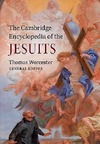 Worcester T.  The Cambridge Encyclopedia of the Jesuits