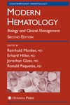 Reinhold, Ed. Munker  Modern Hematology: Biology and Clinical Management 2nd ed (CONTEMPORARY HEMATOLOGY)