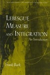 Burk F.  Lebesgue Measure and Integration: An Introduction (Pure and Applied Mathematics: A Wiley Series of Texts, Monographs and Tracts)