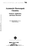 Ramachandran P.  Asymmetric Fluoroorganic Chemistry. Synthesis, Applications, and Future Directions