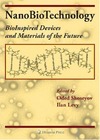 Shoseyov O., Levy I.  NanoBioTechnology: BioInspired Devices and Materials of the Future