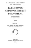 Massey B., Massey H., Gilbody H.  Electronic and Ionic Impact Phenomena V