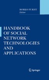 Furht   Handbook of Social Network Technologies and Applications