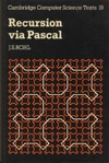 Rohl J.  Recursion via Pascal