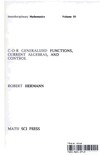 Hermann R.  C-O-R Generalized Functions, Current Algebras, and Control