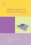 Bouchon-Meunier B., Foulloy L., Yager R.  Intelligent Systems for Information Processing: From Representation to Applications