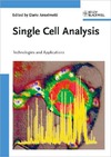 Anselmetti D.  Single Cell Analysis: Technologies and Applications