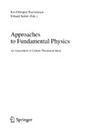 Stamatescu I., Seiler E.  Approaches to Fundamental Physics