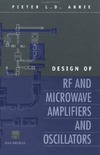 Abrie P. L. D.  Design of RF and Microwave Amplifiers and Oscillators