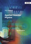 Alain H&#233;bert  Applied Reactor Physics