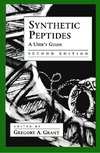 Grant G.A.  Synthetic Peptides: A User's Guide (Second Edition)