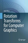 John Vince — Rotation Transforms for Computer Graphics