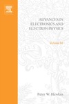 Hawkes P.W.  Advances in Electronics and Electron Physics, Vol. 66