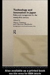 Hemmert M.  Technology and Innovation in Japan: Policy Management for the 21st Century (Routledge Studies in the Growth Economies of Asia)