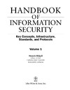 Hossein Bidgoli  Handbook of information security,