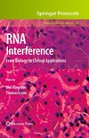 Wei-Ping Min, Thomas Ichim  RNA Interference: From Biology to Clinical Applications