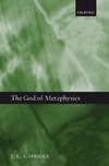 Sprigge Timothy L. S.  The God of Metaphysics
