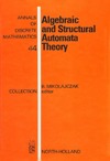 Mikolajczak B.  Algebraic and Structural Automata Theory