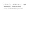 Fu Lee Wang, Hepu Deng, Jingsheng Lei  Artificial Intelligence and Computational Intelligence: International Conference, AICI 2010, Sanya, China, October 23-24, 2010, Proceedings, Part II