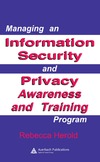 R. Herold  Managing an Information Security and Privacy Awareness and Training Program