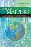 National Research Council  Beyond Mapping: Meeting National Needs Through Enhanced Geographic Information Science