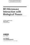 Vorst A., Rosen A., Kotsuka Y.  RF/Microwave Interaction with Biological Tissues