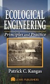 Kangas P.  Ecological Engineering. Principles and Practice
