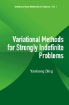 Yangeng D.  Variational methods for strongly indefinite problems