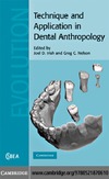 J. D. Irish, G. C. Nelson  Technique and Application in Dental Anthropology (Cambridge Studies in Biological and Evolutionary Anthropology)