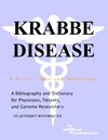P.M. Parker  Krabbe Disease - A Bibliography and Dictionary for Physicians, Patients, and Genome Researchers