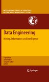 Chan Y., Talburt J., Talley T. M.  Data Engineering: Mining, Information and Intelligence