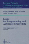 Ganzinger H., McAllester D., Voronkov A.  Logic for programming and automated reasoning: 6th International Conference, LPAR'99, Tbilisi, Georgia, September 6-10, 1999: proceedings