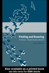 Davies C.  Finding and Knowing: The Psychology of Digital Information Use