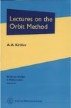 Kirillov A. A.  Lectures on the orbit method