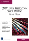 Jones M. T.  GNU/Linux Application Programming (Programming Series)