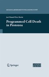 Perez-Martin J.  Programmed Cell Death in Protozoa