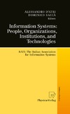 Alessandro D'Atri  Information Systems: People, Organizations, Institutions, and Technologies: ItAIS:The Italian Association for Information Systems