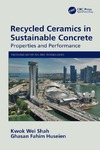 B. I. Kharissov  Recycled Ceramics in Sustainable Concrete