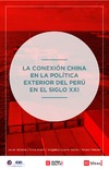 Alcalde J. (ed.), Alden C. (ed.), Guerra-Bar&#243;n A. (ed.)  La conexi&#243;n china en la Pol&#237;tica Exterior del Per&#250; en el siglo XXI