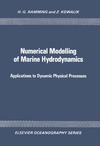 Hans-Gerhard Ramming, Zygmunt Kowalik  Numerical Modelling of Marine Hydrodynamics: Applications to Dynamic Physical Processes