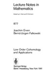 Erven J., Falkowski B.-J.  Lecture Notes in Mathematics (877). Low Order Cohomology and Applications