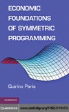 Paris Q.  Economic Foundations of Symmetric Programming