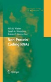 Walter N., Woodson S. A., Batey R. T.  Non-Protein Coding RNAs